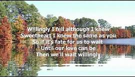 Willingly by Willie Nelson and Shirley Collie Nelson - 1962 (with lyrics)