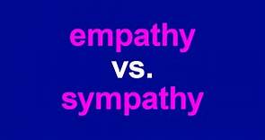 "Empathy" vs. "Sympathy": Which Word To Use And When