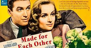 Made for Each Other (1939) | Full Movie | Carole Lombard, James Stewart, Charles Coburn