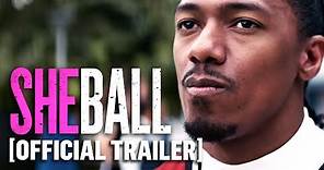 "She Ball" Official Trailer