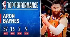 Aron Baynes Erupted For A Career-High 37 PTS & 9 3PM