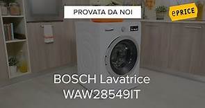 Video Recensione Lavatrice Bosch WAW28549IT