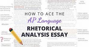 How to Ace the AP Language Rhetorical Analysis Essay | Annotate With Me
