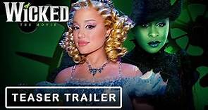 Wicked: Part One (2024) Ariana Grande Teaser Trailer Concept