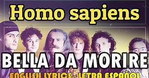 BELLA DA MORIRE - Homo Sapiens Winner Sanremo 1977 (Letra Español, English Lyrics, Testo italiano)