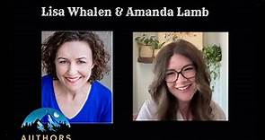 Authors On the Mountain Ep. 2 with Lisa Whalen & Amanda Lamb