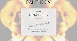 Nina Grieg Biography - Danish–Norwegian lyric soprano