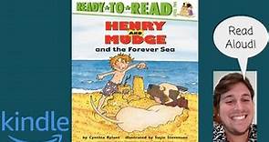 Henry and Mudge and the Forever Sea Read Aloud