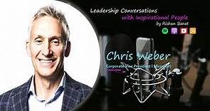 Chris Weber l CVP, Microsoft l Prioritize Self-Care, Wellbeing to bring out your Best!
