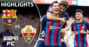 FC Barcelona vs. Elche | LaLiga Highlights | ESPN FC