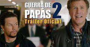 Guerra de Papás 2 | Tráiler Oficial | Paramount Pictures México | Doblado al español