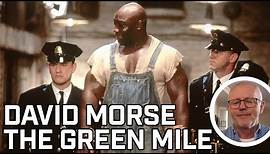 David Morse Reflects on Filming The Green Mile