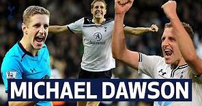 Michael Dawson's best moments for Tottenham Hotspur!