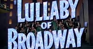 Doris Day - Lullaby of Broadway (1951 ) - Original Theatrical Trailer