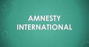 Amnesty International einfach und kurz erklärt