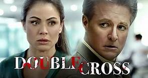 Double Cross (2006) | Full Drama Thriller Movie | Yancy Butler | Bruce Boxleitner