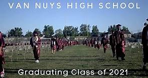 Van Nuys High School Graduation 2021