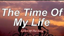 Dirty Dancing - Time Of My Life (Lyrics)