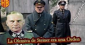 La Ofensiva Fallida del General Steiner en Berlín ¿Quién fue Felix Steiner?