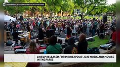 Lineup released for Minneapolis' 2023 Music and Movies in the Parks