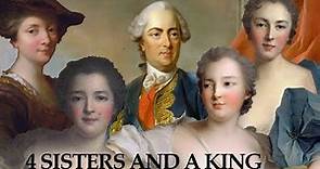 The 4 Sisters Who Became the Mistresses of Louis XV