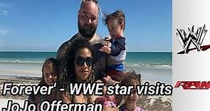Forever' - WWE star visits JoJo Offerman; sends a heartfelt message
