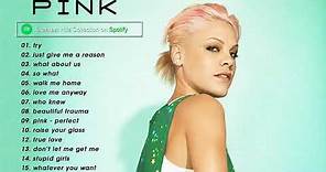 Pink 2021 || Pink Greatest Hits Full Album 2021 | Best Songs of Pink (HQ)