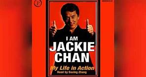 I Am Jackie Chan: My Life in Action | Audiobook Sample