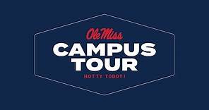Ole Miss Campus Tour