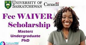 2023 Fully- Funded Scholarahips at the University of Saskatchewan, Canada