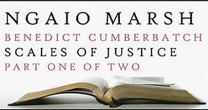 Benedict Cumberbatch - Scales of Justice - Ngaio Marsh - Audiobook 1