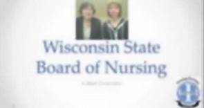 Introduction to the Wisconsin State Board of Nursing