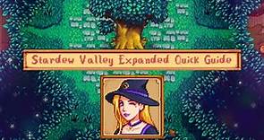 Stardew Valley Expanded QUICK GUIDE | SVE