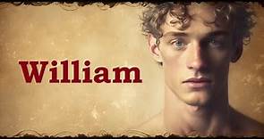 William | The Fascinating History and Meaning Behind the Name William
