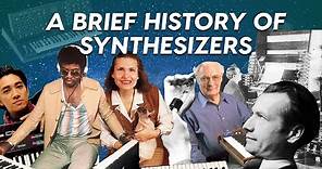 A Brief History of Synthesizers