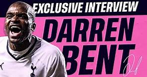 Exclusive Interview With Darren Bent | Playing for Spurs as an Arsenal fan | His debut at 17