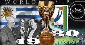 FIFA World Cup History | Uruguay 1930 - First Football World Cup in History