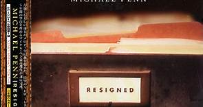 Michael Penn - Resigned