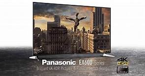 Panasonic EX600 Ultra HD 4K HDR Television