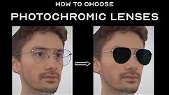 3 Tips for choosing Photochromic Lenses | Transitions / Reactolite / Sensity / Photofusion