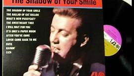 Bobby Darin - The Shadow Of Your Smile (1966)