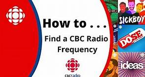 How to Find a CBC Radio Fequency