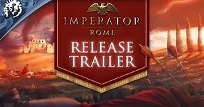 Imperator: Rome - Launch Trailer