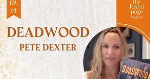 Lecture 26: Pete Dexter's Deadwood (the novel)