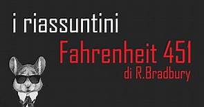 I RIASSUNTINI - FAHRENHEIT 451 - Book Topics