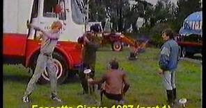 Fossett's Circus 1987 (part 1 of 3)