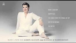 Many A New Day: Karrin Allyson Sings Rodgers & Hammerstein (Album Audio Preview)
