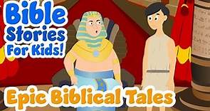 Epic Biblical Tales - Bible Stories For Kids Compilation! (1-Hour of Bible Stories for Kids!)