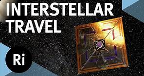 Is interstellar travel possible? – with Les Johnson