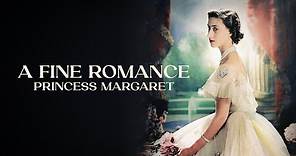 Princess Margaret: A Fine Romance (2024) | Full Documentary